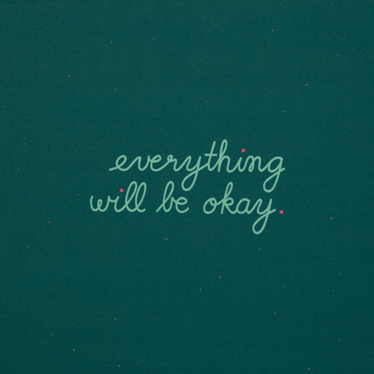 French Terry Panel „Everything will be okay“ by Käselotti
