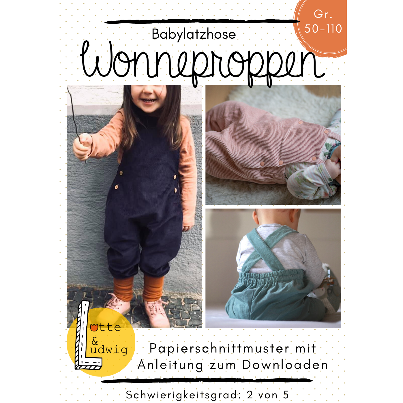 Die bequemeund zugleich supersüße Latzhose für Babys und Kleinkinder. von der Schnittdesignerin Lotte&Ludwig