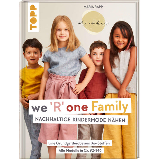 we´R one Family- Nachhaltige Kinderkleidung in Gr. 92-146 nähen